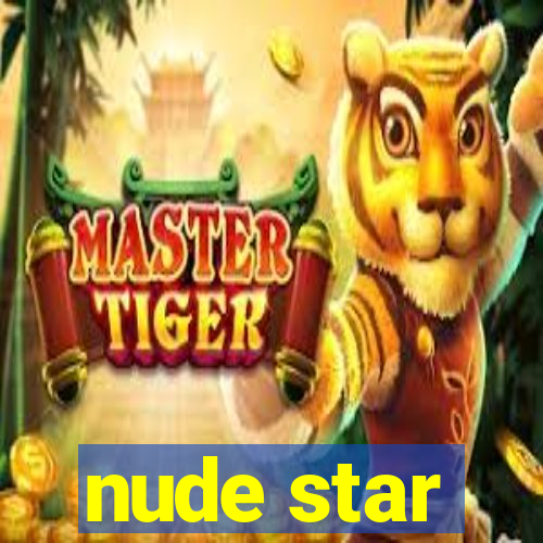 nude star